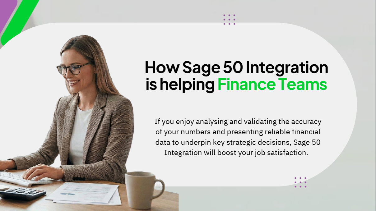 Sage 50 Integration helping Finance Teams